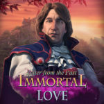 Immortal Love: Letter From The Past Collector’s Edition