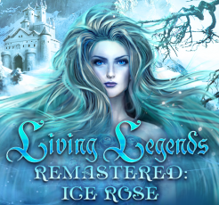 Living Legends Remastered: Ice Rose Collector’s Edition