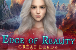 Edge of Reality: Great Deeds (F2P)