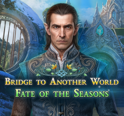 Bridge to Another World: Fate of the Seasons
